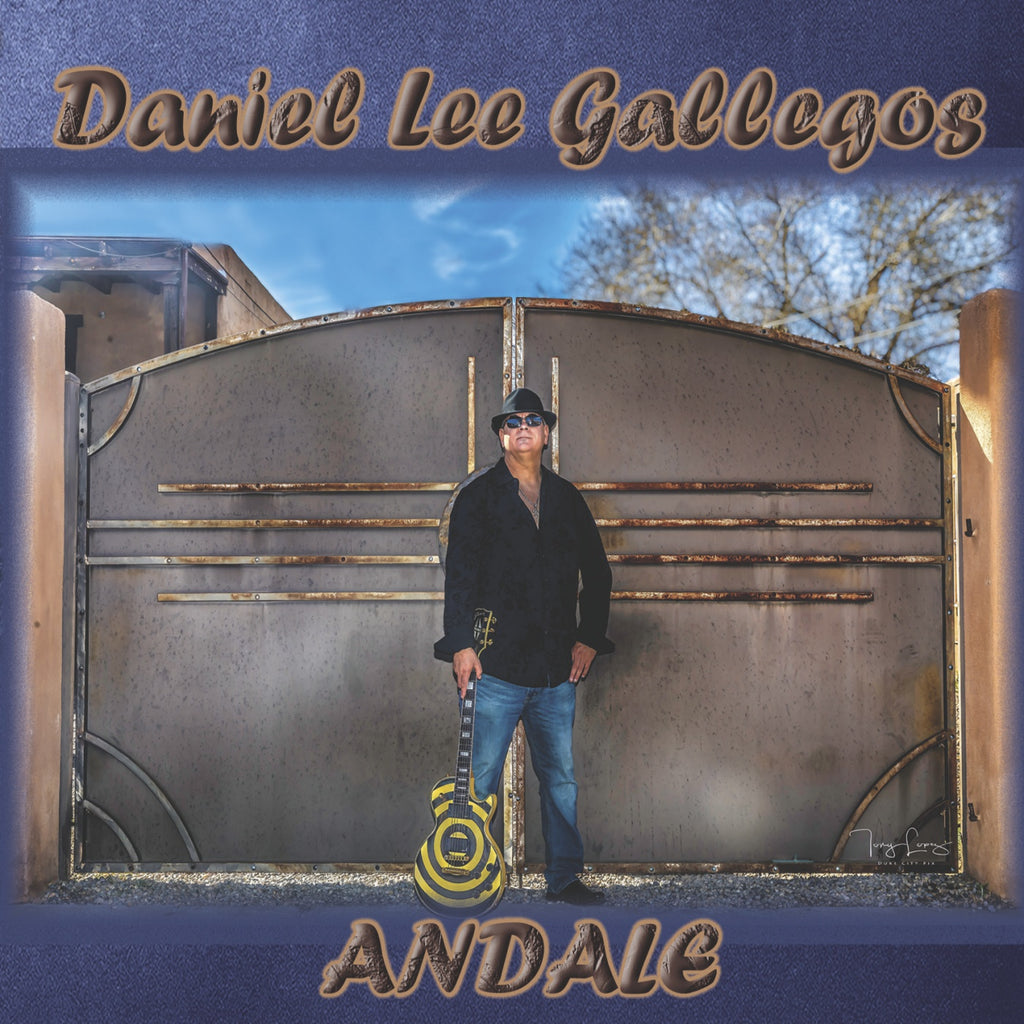 Daniel Lee Gallegos "Andale"