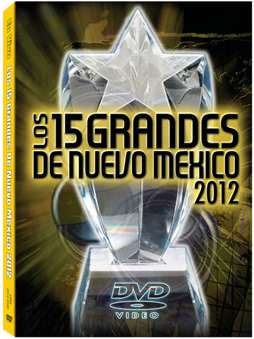 Los 15 Grandes De Nuevo Mexico 2012 - DVD