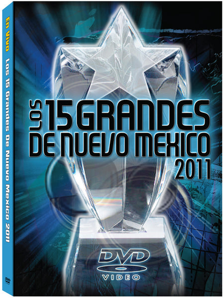 Los 15 Grandes De Nuevo Mexico 2011 - DVD