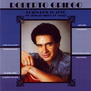 Roberto Griego – Learn How To Love (No Tengas Miedo De Amare)