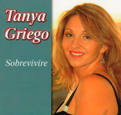Tanya Griego – Sobrevivire