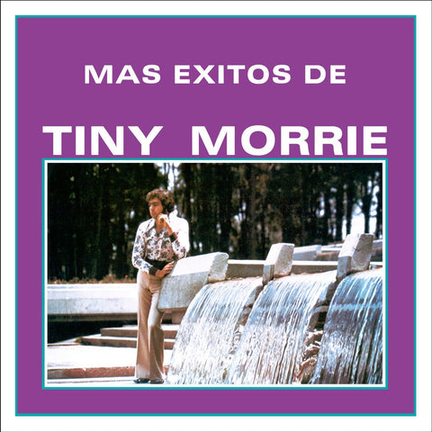 Tiny Morrie – Mas Exitos
