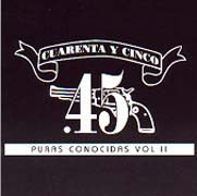 Cuarenta Y Cinco - Puras Conocidas Vol II