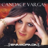 Candace Vargas -- Enamorada