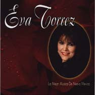 Eva Torrez -- La Mejor Musica De Nuevo Mexico