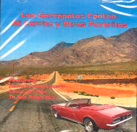 Los Garrapatas – Mi Carrito y Otros Favoritas