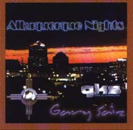 Gary Saiz -- Albuquerque Nights --