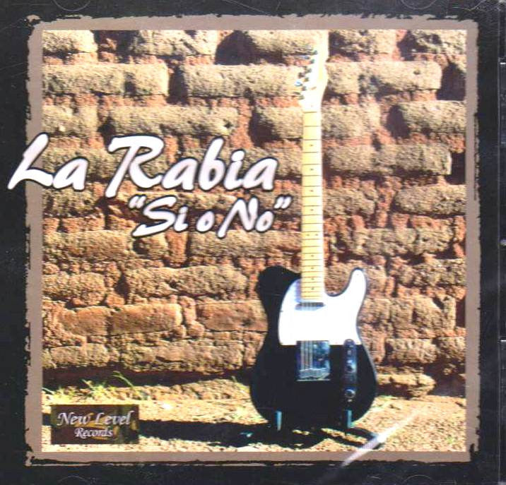 La Rabia -- Si o No