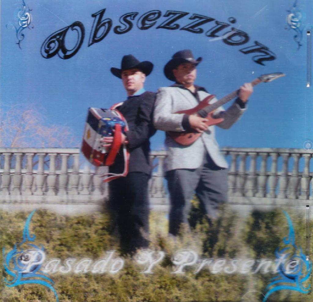Obsezzion – Pasado Y Presente