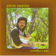 Steve Chavez - Corridos Y Mas