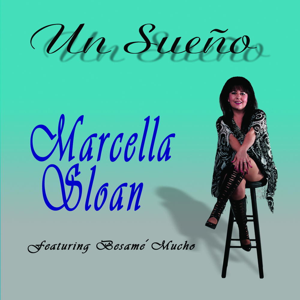 Marcella Sloan -- Un Sueno