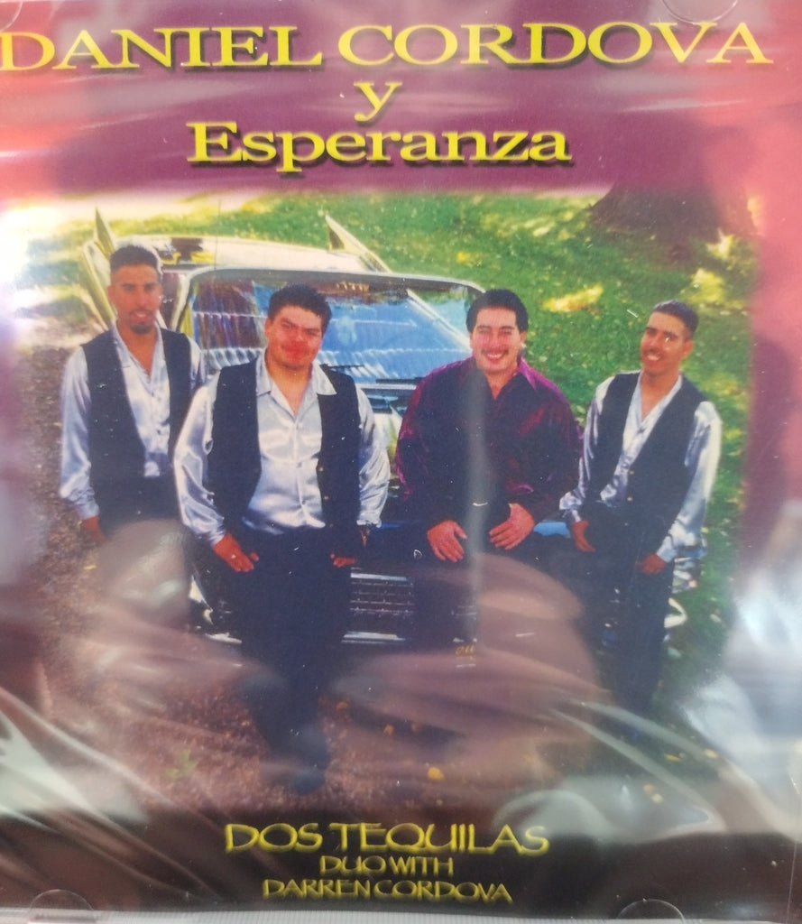 Daniel Cordova Y Esperanza- Dos Tequilas