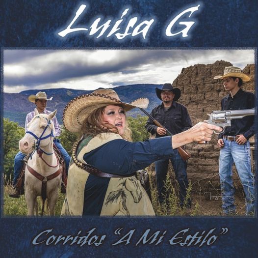 Luisa G  Corridos A Mi Estilo