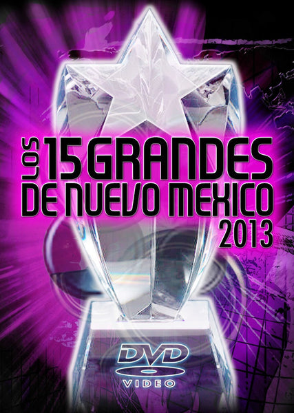 Los 15 Grandes De Nuevo Mexico 2013 - DVD