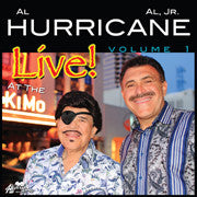 Al Hurricane and Al Hurricane Jr. -- Live At The KiMo Vol. 1