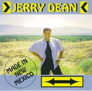 Jerry Dean -- Made In New Mexico