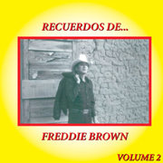 Freddie Brown -- Recuerdos De Freddie Brown Vol. 2