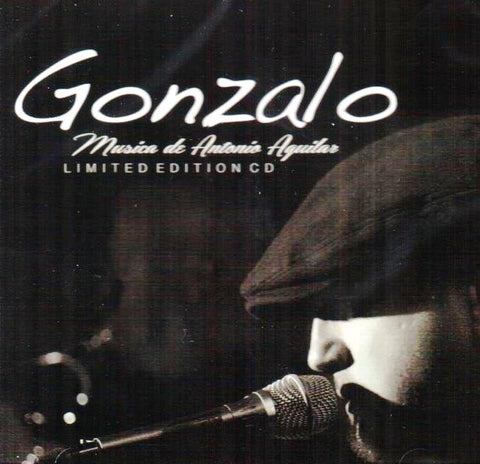 Gonzalo – Musica de Antonio Aguilar -- Limited Edition