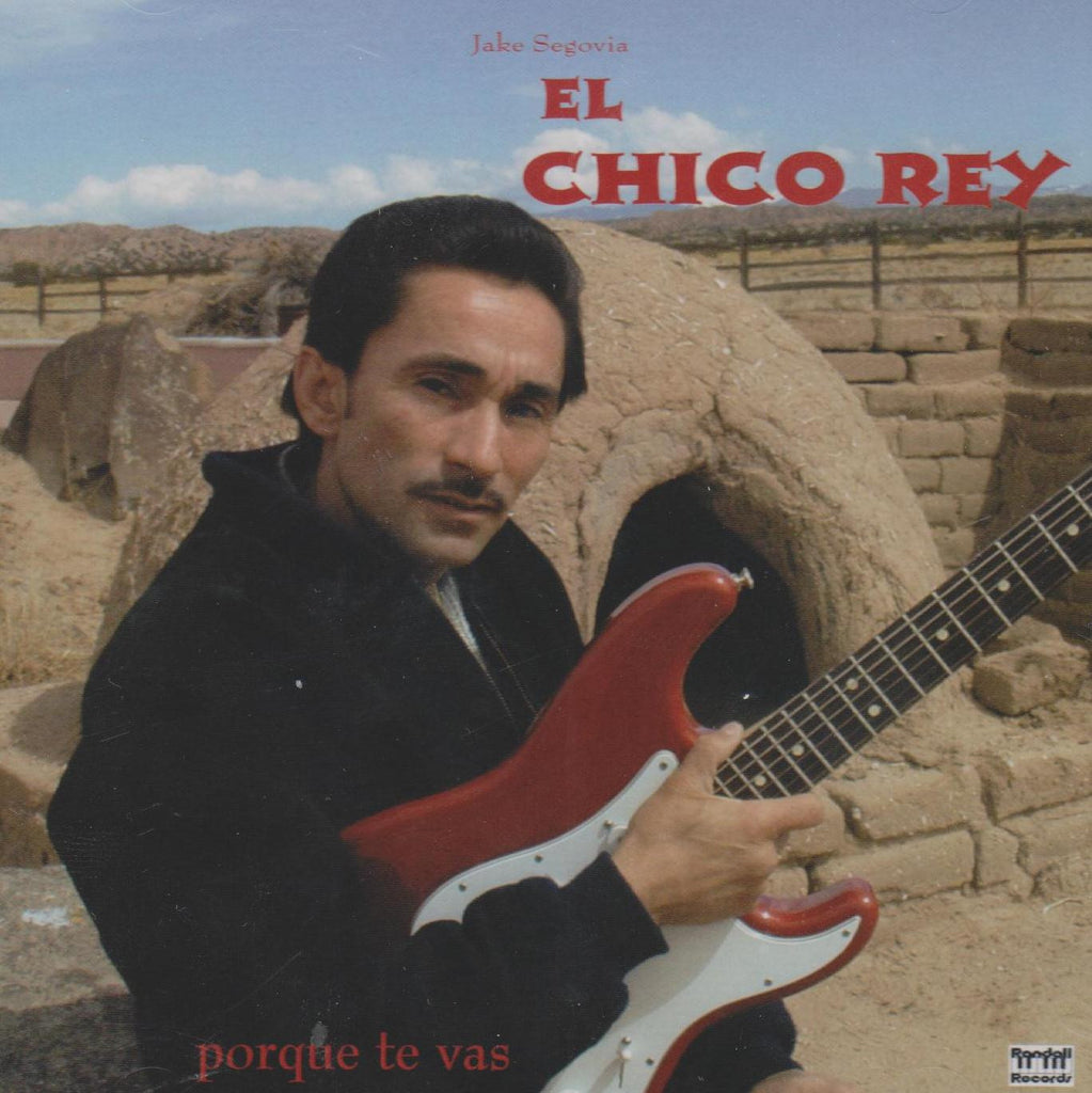 El Chico Rey – Porque Te Vas