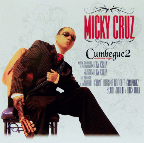 Micky Cruz – Cumbeque 2